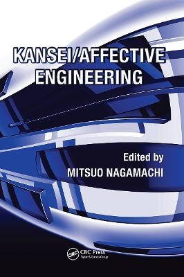 Kansei/Affective Engineering - 