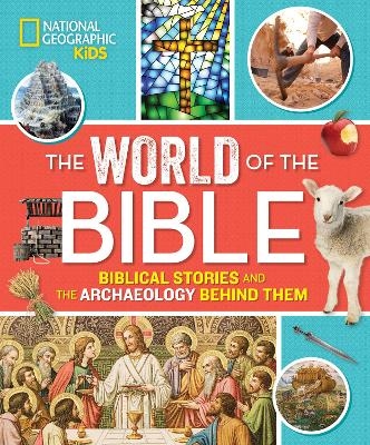 The World of the Bible - Jill Rubalcaba
