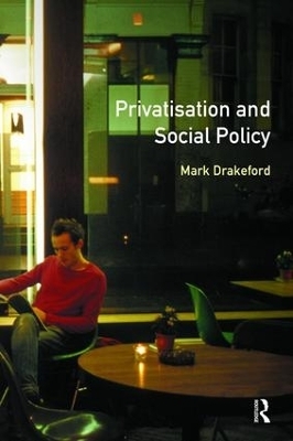 Social Policy and Privatisation - Mark Drakeford
