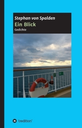 Ein Blick - Stephan von Spalden