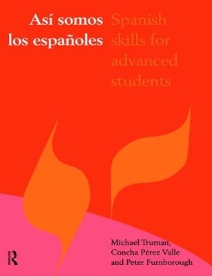 Asi somos los espanoles - Peter Furnborough, Concha Pérez Valle, Michael Truman