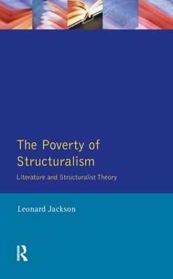 The Poverty of Structuralism - Leonard Jackson