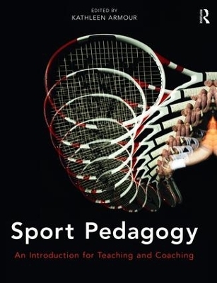 Sport Pedagogy - Kathleen Armour
