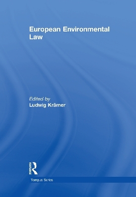 European Environmental Law - Ludwig Kr&auml;mer