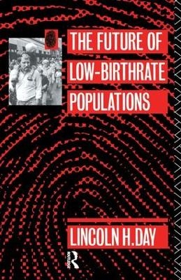 The Future of Low Birth-Rate Populations - Lincoln H. Day