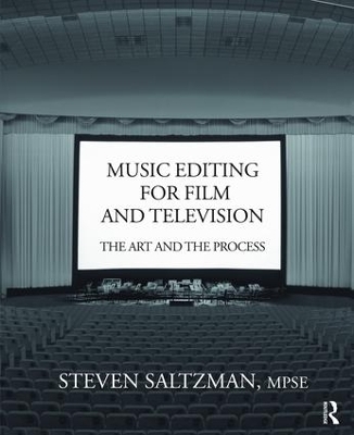 Music Editing for Film and Television - Steven A. Saltzman