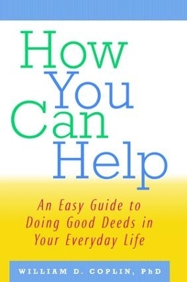 How You Can Help - William D. Coplin
