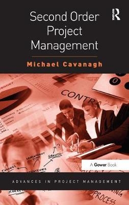Second Order Project Management - Michael Cavanagh