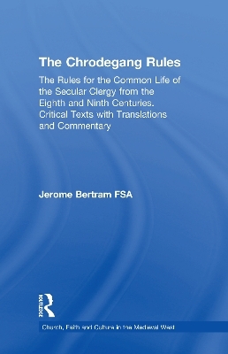 The Chrodegang Rules