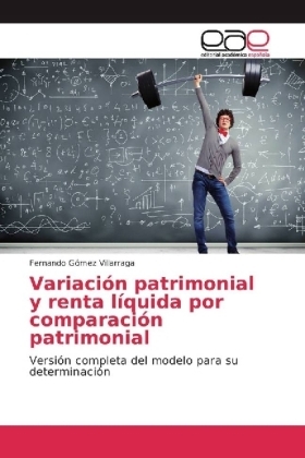 Variaci&oacute;n patrimonial y renta l&iacute;quida por comparaci&oacute;n patrimonial - Fernando G&oacute;mez Villarraga