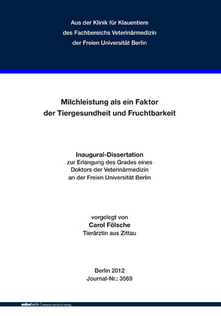Milchleistung als ein Faktor der Tiergesundheit und Fruchtbarkeit