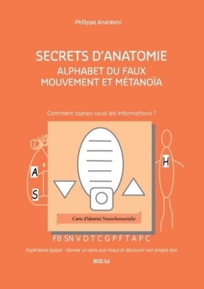 Alphabet du Faux Mouvement et M&eacute;tano&iuml;a - Philippe Andreani