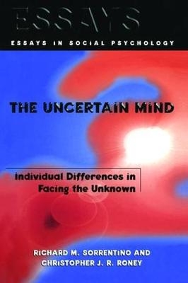 The Uncertain Mind - Richard M. Sorrentino, Christopher J.R. Roney
