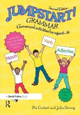 Jumpstart! Grammar - Pie Corbett, Julia Strong