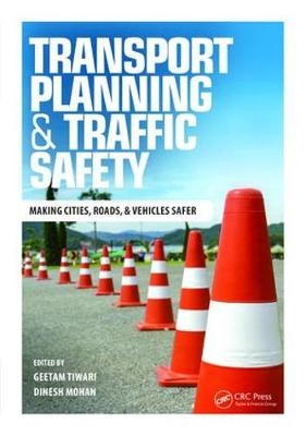 Transport Planning and Traffic Safety - 