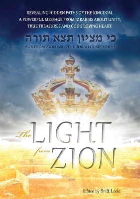 The Light from Zion