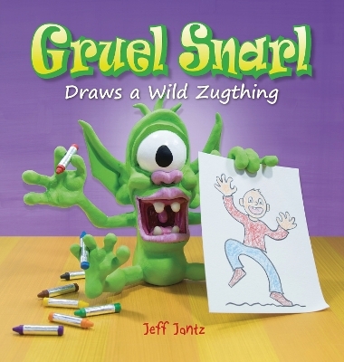 Gruel Snarl Draws a Wild Zugthing - Jeff Jantz