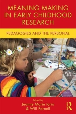 Meaning Making in Early Childhood Research - 