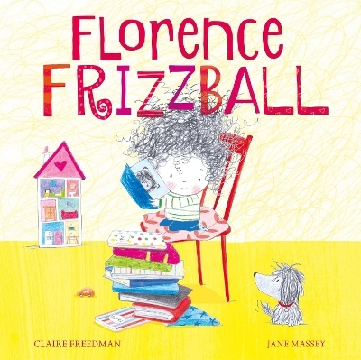 Florence Frizzball - Claire Freedman