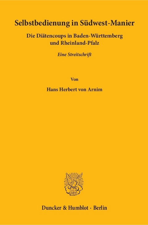 Selbstbedienung in S&uuml;dwest-Manier. - Hans Herbert von Arnim