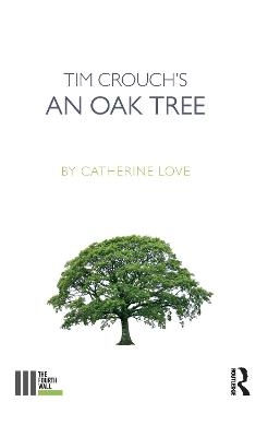 An Oak Tree - Catherine Love