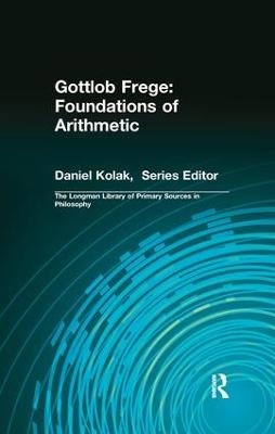 Gottlob Frege: Foundations of Arithmetic - Gottlob Frege