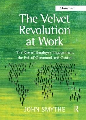The Velvet Revolution at Work
