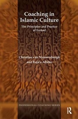 Coaching in Islamic Culture - Raja'a Allaho, Christian Van Nieuwerburgh