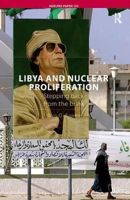 Libya and Nuclear Proliferation - Wyn Q. Bowen