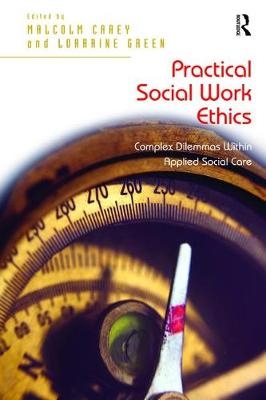Practical Social Work Ethics - 