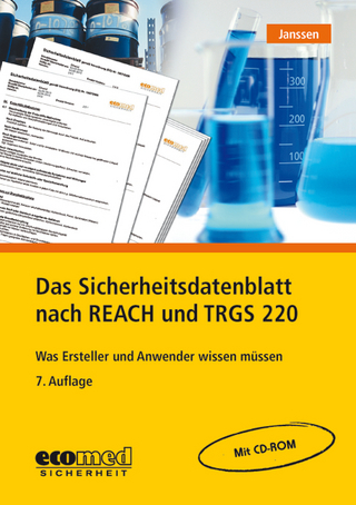 Das Sicherheitsdatenblatt nach REACH und TRGS 220