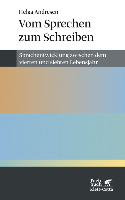 Vom Sprechen zum Schreiben - Helga Andresen