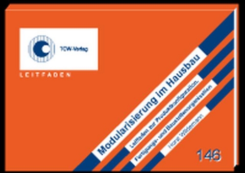 Modularisierung im Hausbau - Horst Wildemann