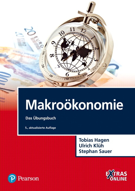 Makro&ouml;konomie &Uuml;bungsbuch - Tobias Hagen, Ulrich Kl&uuml;h, Stephan Sauer