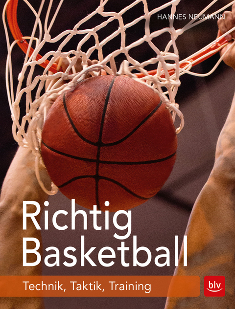 Richtig Basketball - Hannes Neumann