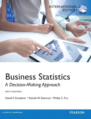 Business Statistics - David F. Groebner, Patrick W. Shannon, Phillip C. Fry