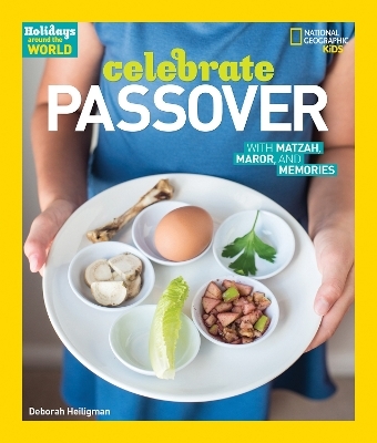 Celebrate Passover - Deborah Heiligman,  National Geographic Kids