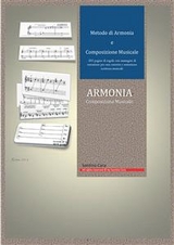 Metodo di Armonia e Composizione Musicale - Santino Cara