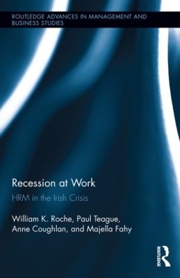 Recession at Work - Bill Roche, Paul Teague, Anne Coughlan, Majella Fahy