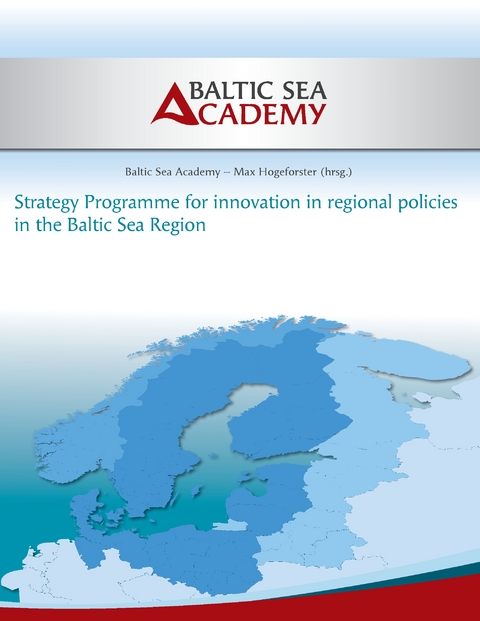 Strategy Programme for innovation in regional policies in the Baltic Sea Region - 