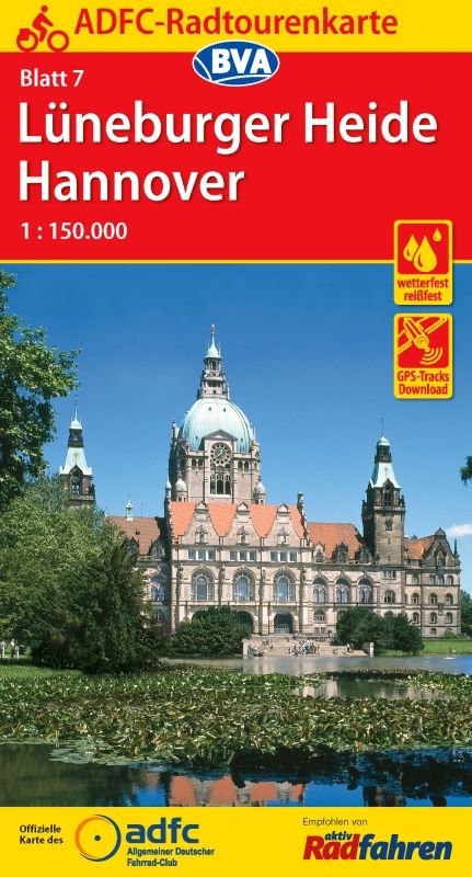 ADFC-Radtourenkarte 7 L&uuml;neburger Heide /Hannover 1:150.000, rei&szlig;- und wetterfest, GPS-Tracks Download und Online-Begleitheft