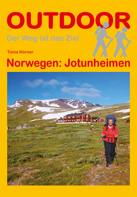 Norwegen: Jotunheimen - Tonia K&ouml;rner