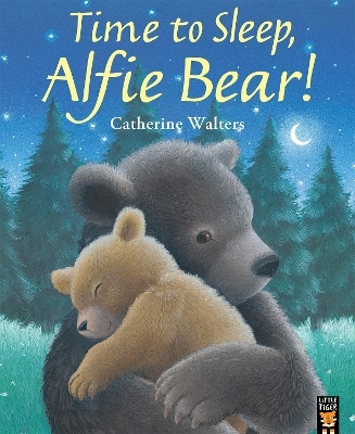 Time to Sleep, Alfie Bear! - Catherine Walters