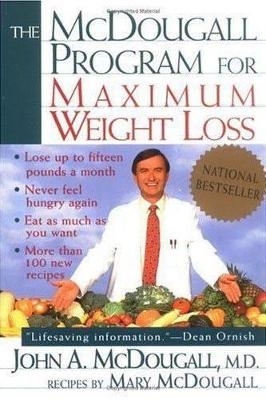 The Mcdougall Program for Maximum Weight Loss - John A. Mcdougall