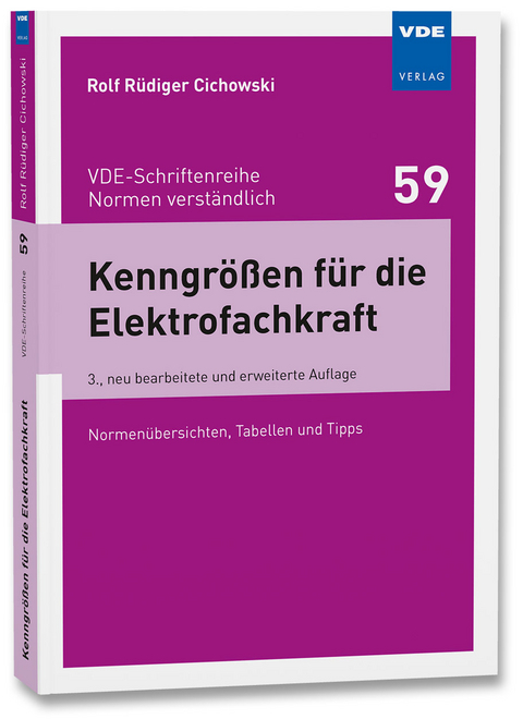 Kenngr&ouml;&szlig;en f&uuml;r die Elektrofachkraft - Rolf R&uuml;diger Cichowski