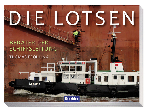 Die Lotsen - Thomas Fr&ouml;hling