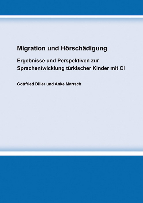 Migration und H&ouml;rsch&auml;digung - Gottfried Diller, Anke Martsch