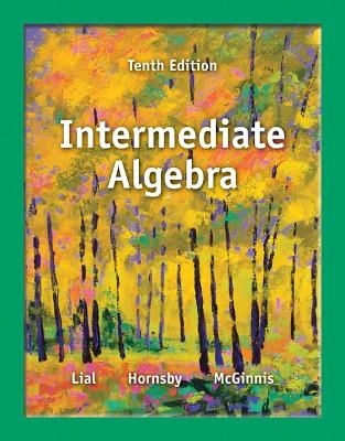 Intermediate Algebra Plus NEW MyMathLab with Pearson eText-- Access Card Package - Margaret L. Lial, John Hornsby, Terry McGinnis