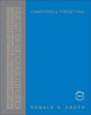 Computers & Typesetting, Volume C - Donald Knuth