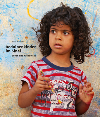 Beduinenkinder im Sinai. Leben und Kreativit&auml;t - 